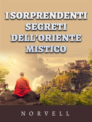 cover image of I sorprendenti Segreti dell'oriente mistico (Tradotto)